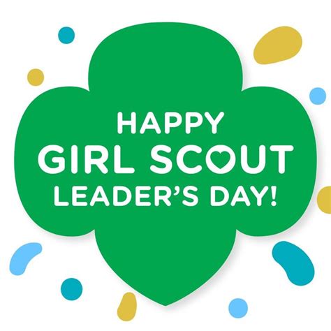 Girl Scout Leaders Day Girl Scout Leader Girl Scouts Leader