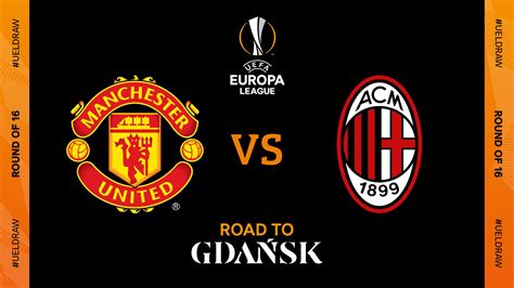 Milan vs manchester united stream is not available at bet365. JUST IN: Europa League: Manchester United draw AC Milan in ...