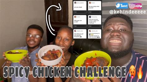 Hot Spicy Chicken Challenge Ft Get To Know Me Tag Youtube