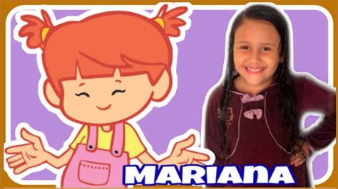 Mariana Música E Desenho Infantil Mariana Conta Um Viva Mariana