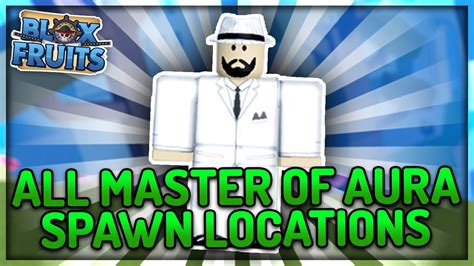 All Master Of Aura Spawns In Third Sea In Blox Fruits Youtube