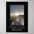 The Future Motivational Parody Poster | Zazzle.com