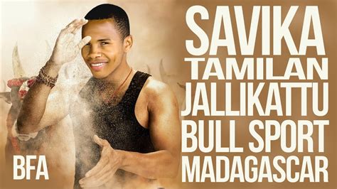 Savika Another Tamilan Jallikattu Bull Sport In Madagascar Youtube