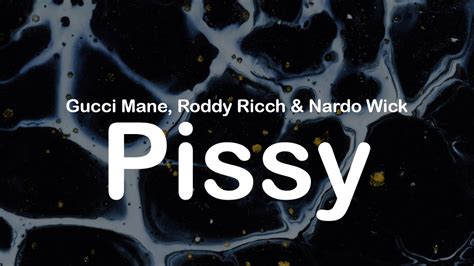 Gucci Mane Roddy Ricch Nardo Wick Pissy Clean Lyrics YouTube