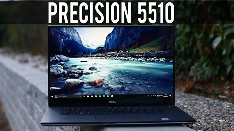 Dell Precision 5510 Workstation Laptop Review Best Laptop Ever Youtube