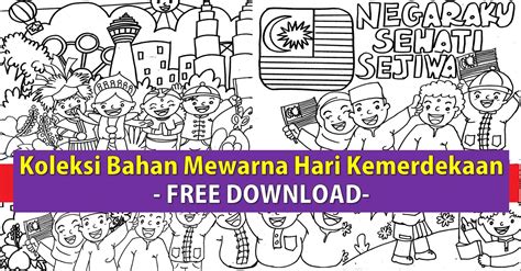 Koleksi Bahan Mewarna Hari Kemerdekaan Free Download