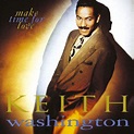 SoulBounce's Class Of 1991: Keith Washington 'Make Time For Love ...