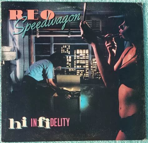 Reo Speedwagon Hi Infidelity Lp 1980 Original Vinyl Album Dont Let Him Go 2400 Picclick