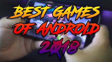 Best Android Games Of 2018 October Youtube