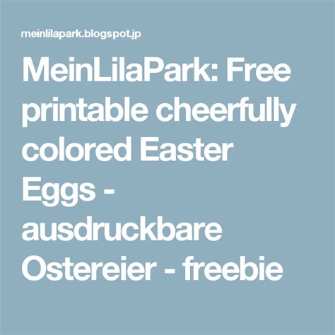 Meinlilapark Free Printable Cheerfully Colored Easter Eggs