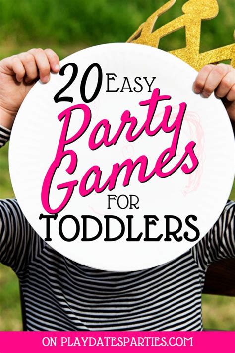 The Best Party Games For Toddlers 20 Easy Ideas Toddler Party Games