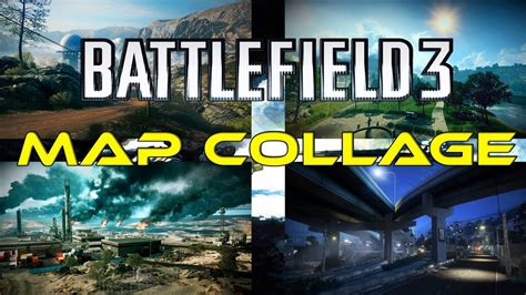 Bf3 Multiplayer Map Collage Clips And Visuals From All Maps In Bf3