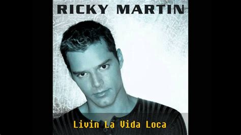 El amor de mi vida. Ricky Martin - Livin La Vida Loca: Faster Verson - YouTube