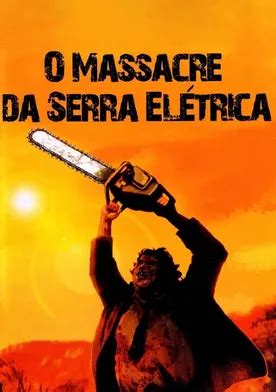 Massacre No Texas Filme Veja Onde Assistir