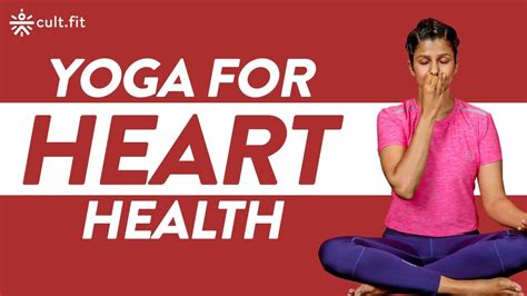 Yoga For Heart Health Quick Yoga Routine Yoga Poses At Home Yoga For Beginners Cultfit