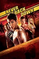 Never Back Down (2008) - Posters — The Movie Database (TMDB)