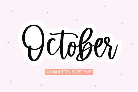 October Handwritten Script Font Script Fonts Creative Market