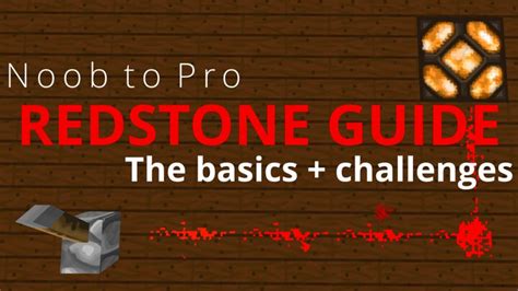 Minecraft Redstone Guide The Basics Noob To Pro 12021201120
