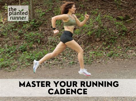Are Your Feet Quick Enough How To Master Running Cadence The Planted