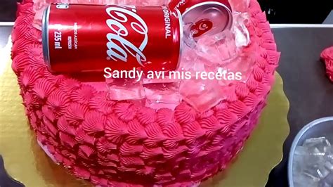 Pastel De Coca Cola Coca Cola Cake En Crema Y Tres Leches Youtube
