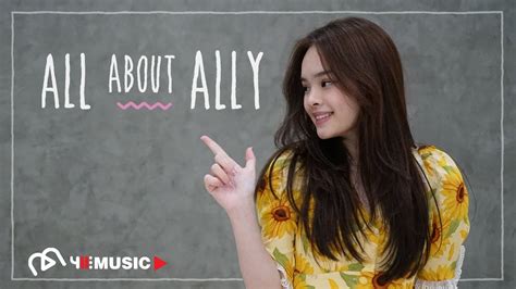 All About Ally กับเรื่องที่จะทำให้ทุกคนรู้จักตัวตนของแอลลี่มากขึ้น