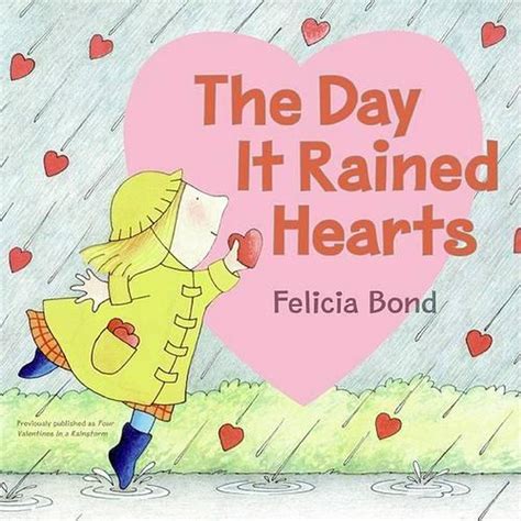 The Day It Rained Hearts By Felicia Bond English Paperback Book Free Shipping 9780060731236