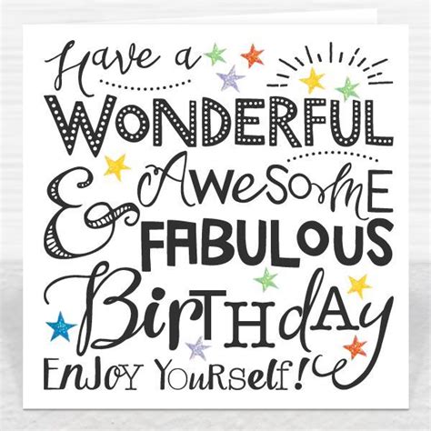 Have A Wonderful Awesome And Fabulous Birthday Card Happybirthdayforhim