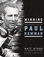 Winning, The Racing Life of Paul Newman, documentary film release ...