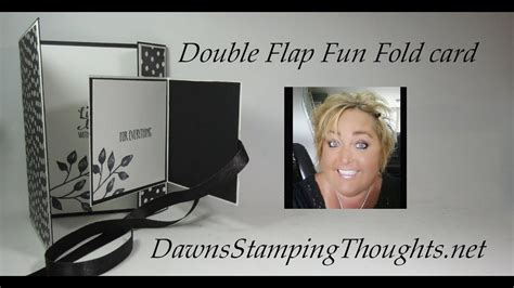 Cardmaking Video Tutorial Double Flap Fun Fold Card Dawn Creates A