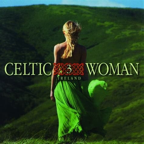 celtic woman 3 ireland by various artists