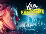 Viena and the Fantomes: Trailer 1 - Trailers & Videos - Rotten Tomatoes