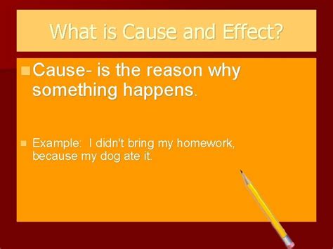 Cause And Effect Objective Define Cause And Effect