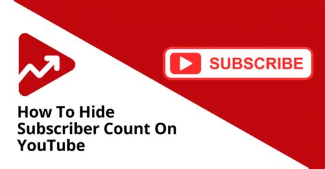How To Hide Subscriber Count On Youtube