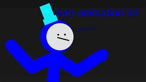 Bad Animation Youtube