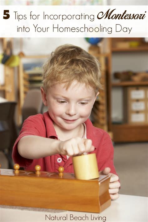 5 Tips For Incorporating Montessori Into Your Homeschooling Day