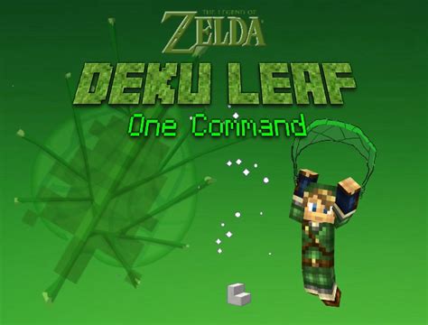 19 Snapshots Zelda Deku Leaf Gliders One Command Craftable Fans