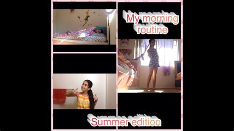 My Morning Routine ~summer Edition Youtube