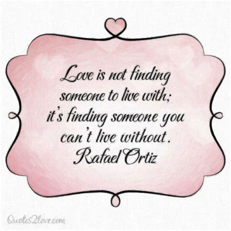 10 Unforgettable Love Quotes To Say To Your Loved One Quotes2love