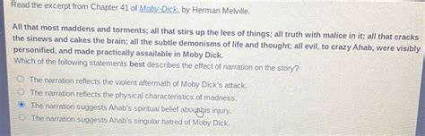 Read The Excerpt From Chapter 41 Of Moby Dick By Herman Melville All That Most Maddens A Algebra