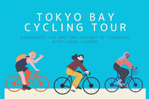 Tokyo Bay Cycling Tour Experience The Art And History Of Yokosuka With