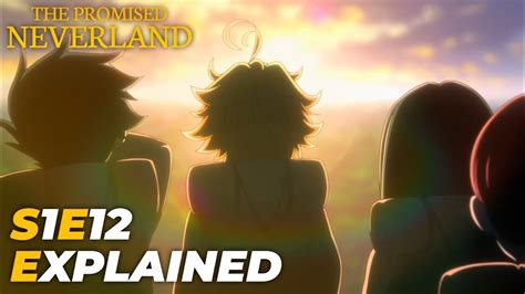 The Promised Neverland Season 1 Episode 12 Hindi Explained Yakusoku No Neverland Youtube