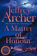 A Matter of Honour by Jeffrey Archer | Goodreads