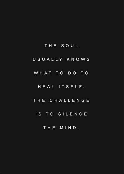 The Soul Vs The Mind Motivacional Quotes 25th Quotes Quotable Quotes
