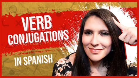 Spanish Conjugation Conjugate Spanish Verbs Ar Er Ir
