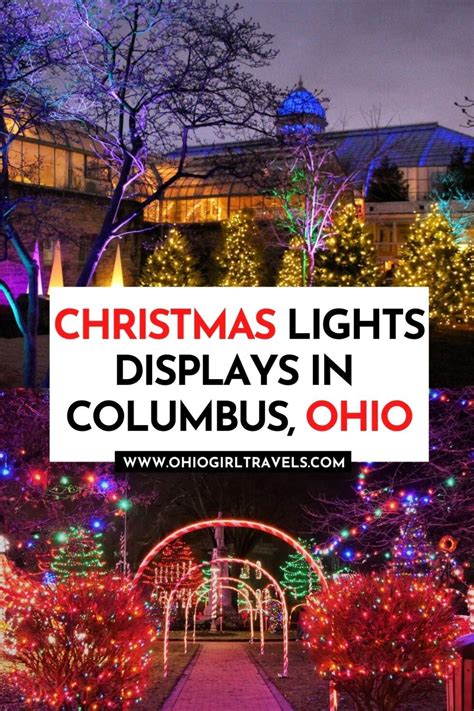 The Best Columbus Ohio Christmas Lights Displays 2023 Ohio Girl Travels