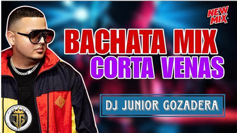 Bachata Variada Mix Corta Venas Mezcla De Bachata Bachatas Viejas