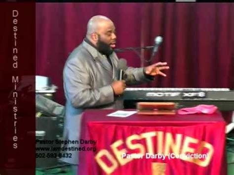 Stephen darby always speaks the truth! Pastor Darby (Conviction) - YouTube