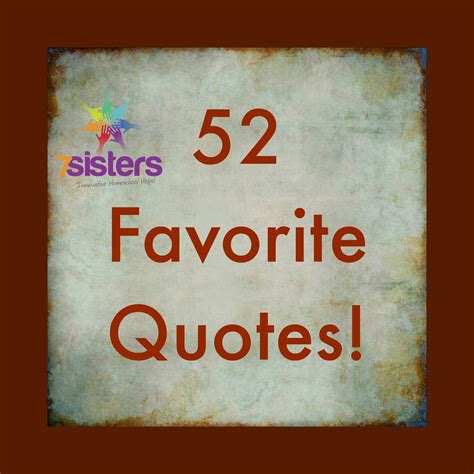 52 Favorite Quotes