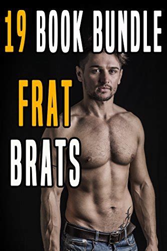 Frat Brats 19 Gay First Time Stories By Holly Time Goodreads