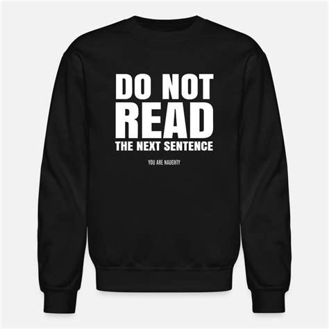 Shop Funny Quotes Hoodies And Sweatshirts Online Spreadshirt